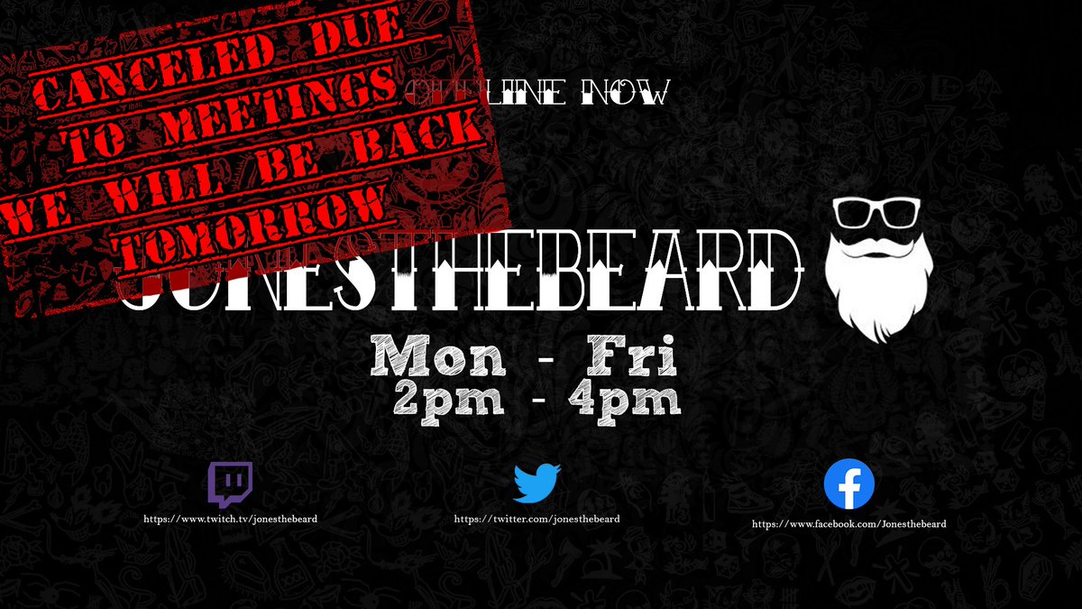 jonesthebeard's tweet photo. WE HAVE CANCELED THE SHOW DUE TO MEETINGS. WE WILL BE BACK TOMORROW AND HOPE TO SEE YOU THERE!! https://t.co/mmqM0CDfZ9