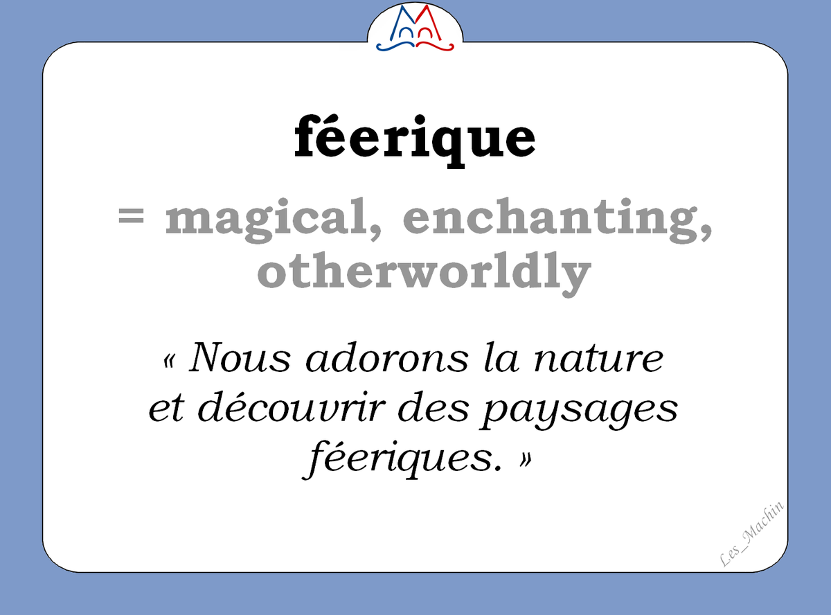 Les_Machin's tweet photo. Le mot du jour : 
« féerique » [feeʀik] 
🌟🤩🌟 
#learnfrench #français
#ClasseFLE #French
#WordOfTheDay #FLE https://t.co/IBzImCoJnT