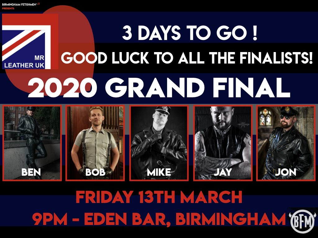 It's nearly time. 3 days to go until we elected the Mr Leather UK for 2020. #Mrleather2020