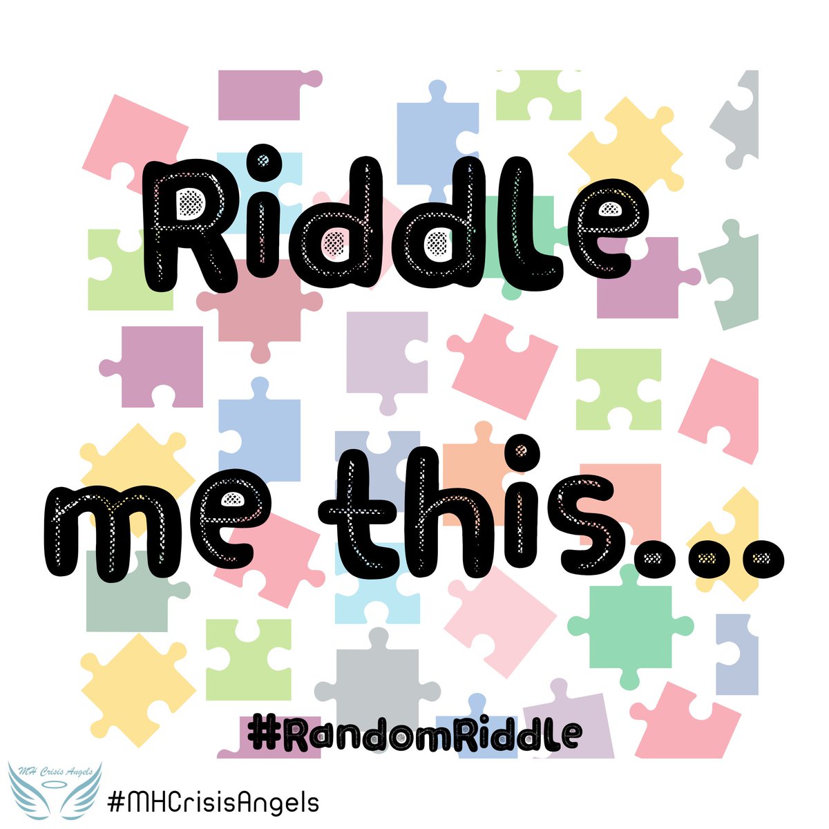 MHCrisisAngels's tweet photo. Can you solve this riddle?
"What word becomes shorter when you add two letters to it?"
#MHCrisisAngels #RandomRiddle #RiddleMeThis https://t.co/qZUwtsO0dC