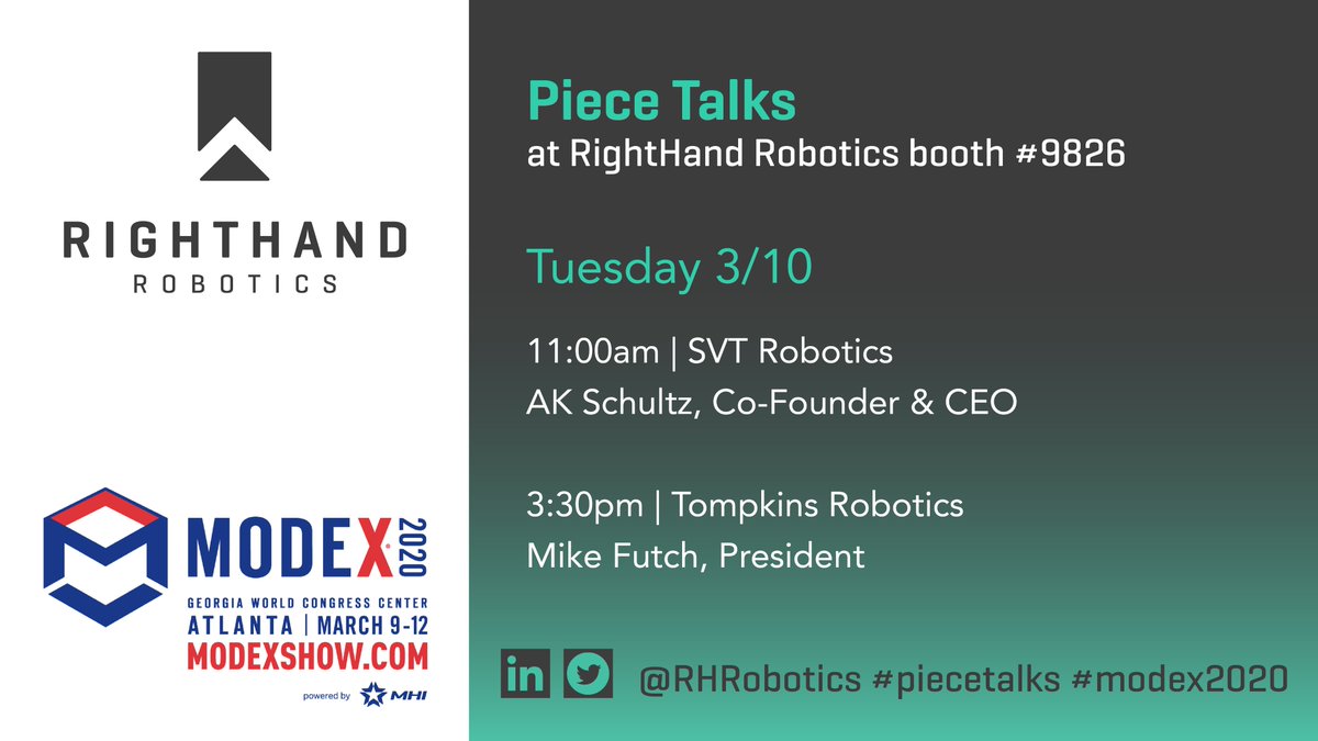 RHRobotics's tweet photo. Day 2! Great start to #MODEX2020 yesterday. Don't miss today's #PieceTalks. We've got @svrobo's AK Schultz + @tSortRobotics' Mike Futch speaking at our booth #9826. If you're not able to make it, stay tuned for highlights. https://t.co/vQQfjSzjLA