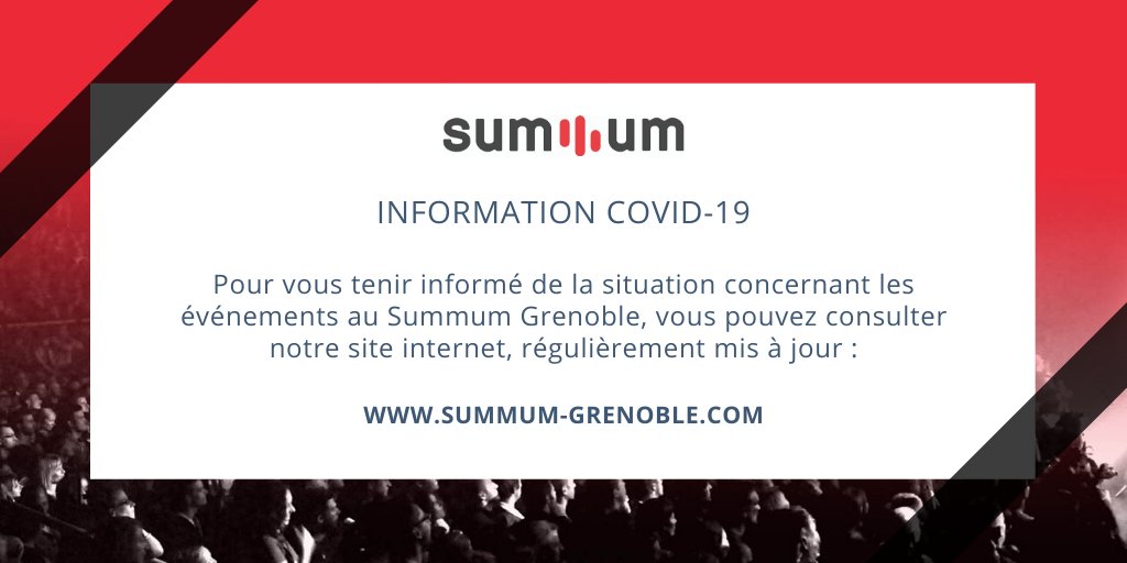 🔴[INFORMATION #Coronavirus #COVID19 ] Consultez notre site internet pour être tenu informé de la situation sur les spectacles &amp; concerts à venir dans notre salle➡️  summum-grenoble.com 
#Grenoble