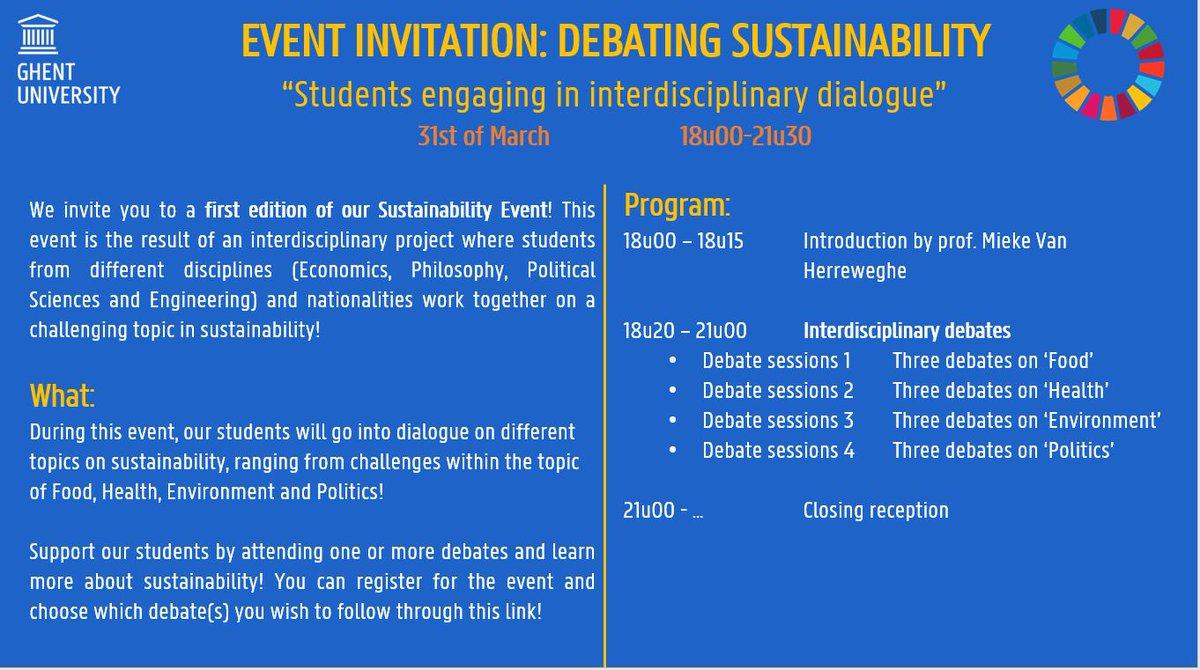 Join us on 31 March to debate politics of sustainability with
<a href="/SarahDelputte/">Sarah Delputte</a>!
Do we need to reconsider the consensus on 'free trade' or reduce the size of the global economy if we want to achieve sustainable development? Will UN #SDGs fail?
Register here: webappsx.ugent.be/eventManager/e…