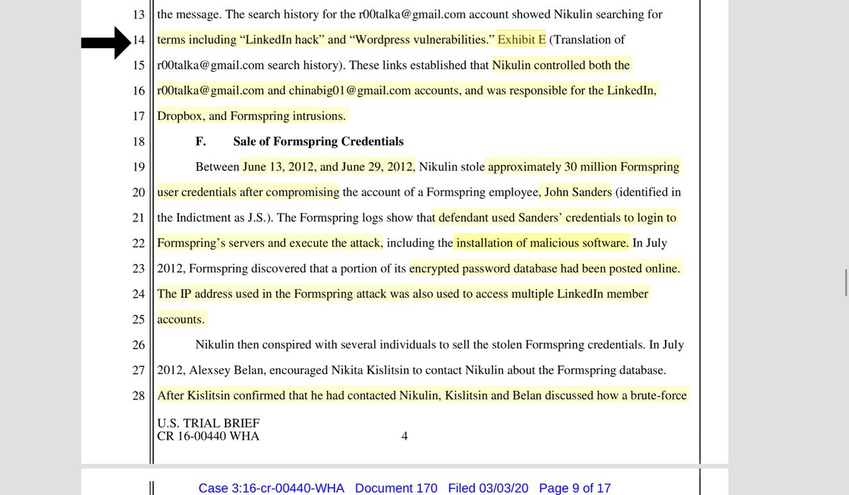 Exhibit E“search logs” for the 2nd email account used in this hack, cited on page 8, lines 14-17 of Govt trial brief “search history.. r00talka@gmail.com account showed Nikulin searching for terms including “LinkedIn hack” and “Wordpress vulnerabilities” https://ecf.cand.uscourts.gov/doc1/035019025580?caseid=304407