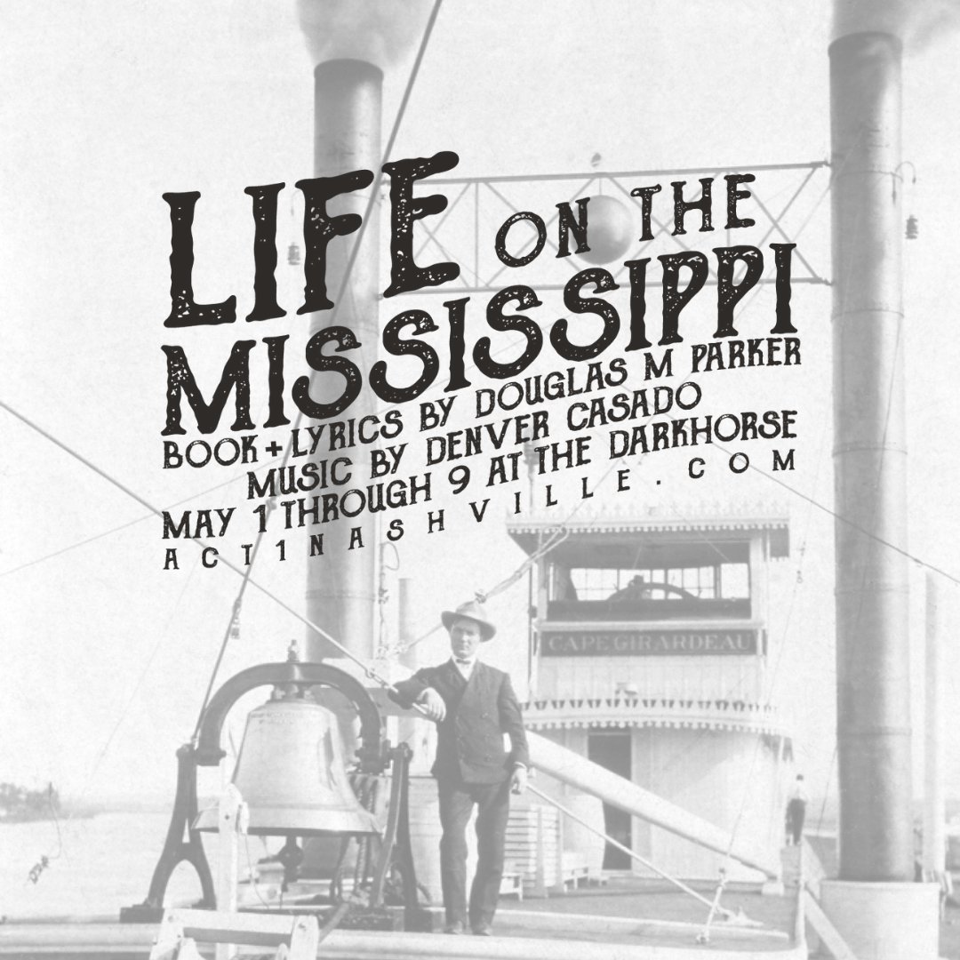 act1theatre's tweet photo. Auditions for Life on the Mississippi, a new musical based on Mark Twain’s autobiographical classic, are coming up on Sat., March 21!

Prepare a monologue (max 1 min) &amp; a song selection between 16-32 bars. Visit https://t.co/pIIOd2AGDC to sign up! #nashvilletheatre #nashville https://t.co/PB13mZFvdy