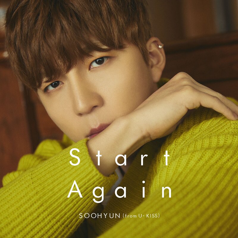 Idol Multifan U Kiss Soohyun Has Released The Jacket Cover Images For His Upcoming 3rd Japanese Single And 1st Since Completing His Military Service Start Again Which Is Scheduled To Be Released