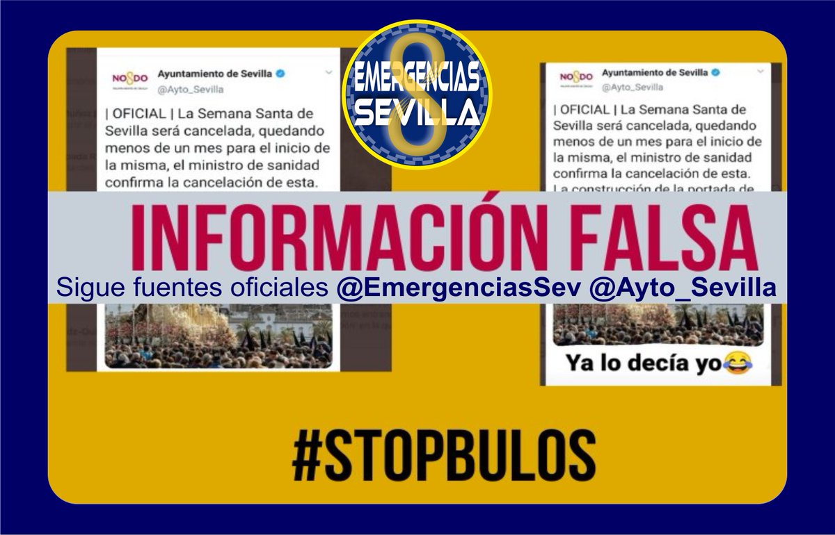 EmergenciasSev's tweet photo. 🔴🔴#StopBulos #SSantaSevilla20 #Coronavid19 
Circula un montaje fotográfico por redes sociales con INFORMACIÓN FALSA sobre la afectación a las fiestas de Primavera de Sevilla.
No hagas caso, ni difundas bulos.
Sigue fuentes oficiales. #RRSS #FakeNews 
#Gobernación @Ayto_Sevilla https://t.co/17yyjBcIUk
