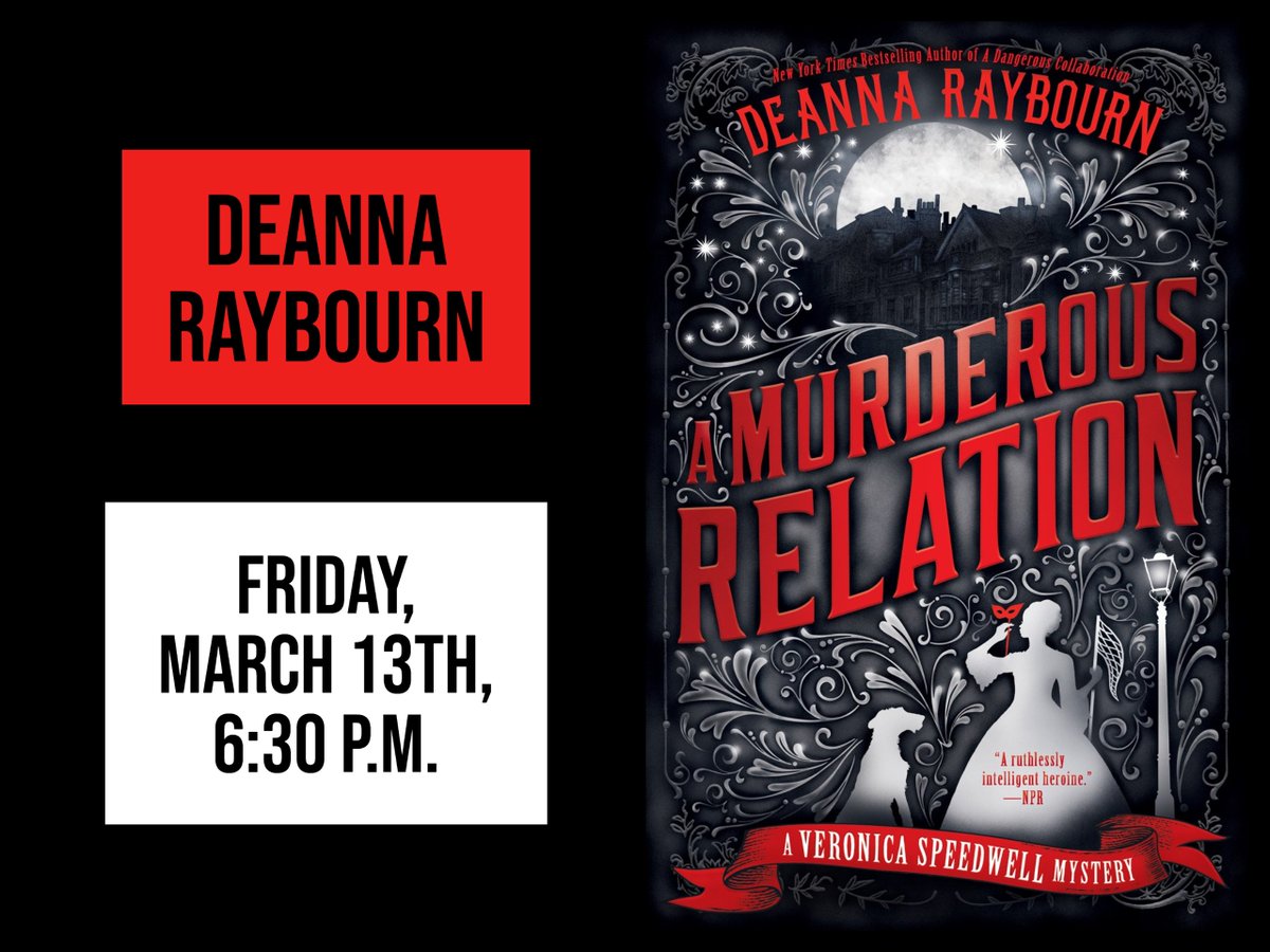 murderbooks's tweet photo. #AMurderousRelation by @deannaraybourn is out today! Deanna's here Friday, March 13th at 6:30 to sign. John says this might be his favorite book in the series. Can't make the signing? Order signed copies -> https://t.co/EZLfMn4RxC #readhouston https://t.co/arHm5sugBc