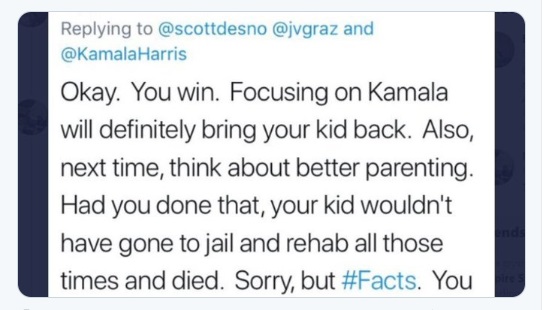 his health. Other recent examples of absolutely disgusting toxicity from supporters of other candidates are Kamala and Pete supporters mocking  @scottdesnoa father who shared the heart breaking story of his son's suicide (6/?)