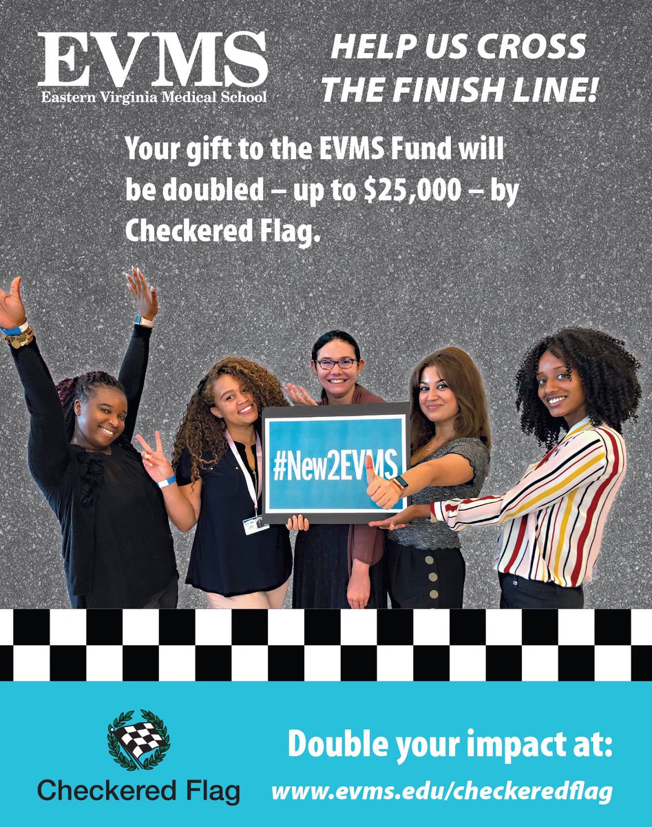 EVMS is more than a medical school, it is a powerful community asset providing care at multiple locations throughout Hampton Roads from hospitals to community based clinics. For every donation made to the EVMS Fund in March, Checkered Flag will match it – up to $25,000