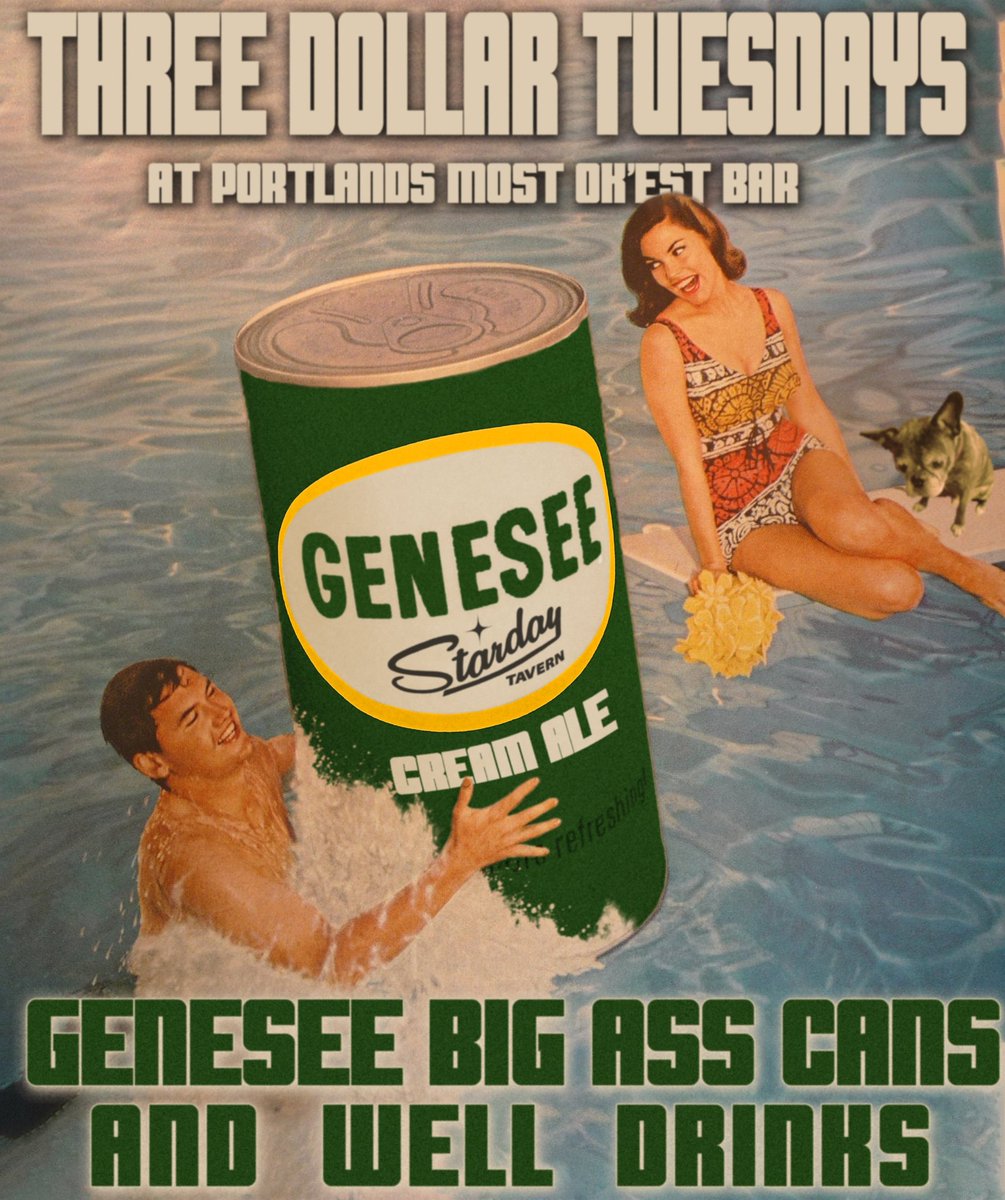 The Starday Tavern (@stardaytavern) on Twitter photo It's $3 Tuesday! Get a big ass can of Genesee OR a well drink for $3 ALL DAMN DAY! Or get one of each! It's Tuesday, let's get weird. #3dollartuesday #whatadeal #letsgetweird #cheapdrinks #fopo #seportland #freehugs #party #ghengis #stardaytavern <a href="/GeneseeBrewery/">Genesee Brewery</a> It's $3 Tuesday! Get a big ass can of Genesee OR a well drink for $3 ALL DAMN DAY! Or get one of each! It's Tuesday, let's get weird. #3dollartuesday #whatadeal #letsgetweird #cheapdrinks #fopo #seportland #freehugs #party #ghengis #stardaytavern <a href="/GeneseeBrewery/">Genesee Brewery</a>