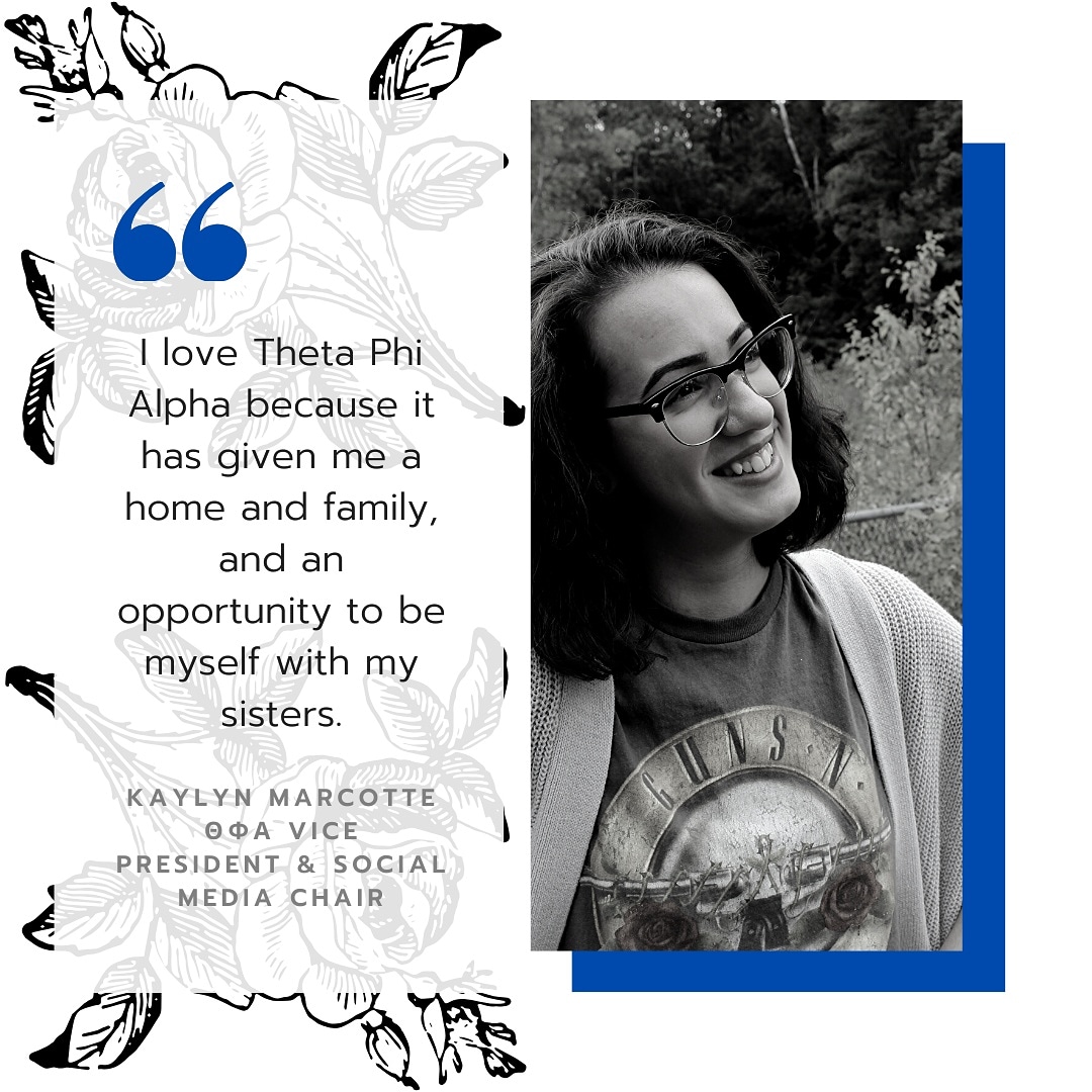 ☆° Sister Spotlight °☆ 
Our next spotlight is our Vice President and Social Media Chair, Kaylyn Marcotte! Kaylyn is a junior Interdisciplinary Studies major with a program in Visual Design Advertisement and a certification in Content Marketing. Thank you for all you do! 💙