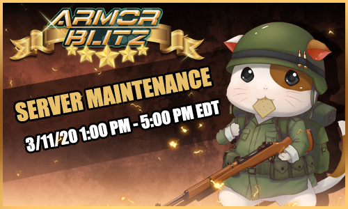 ArmorBlitz's tweet photo. Hello Generals, as a heads up. We will be taking down the server tomorrow, March 11th from 1:00PM - 5:00PM EDT for maintenance. https://t.co/TcKnbet6Uk