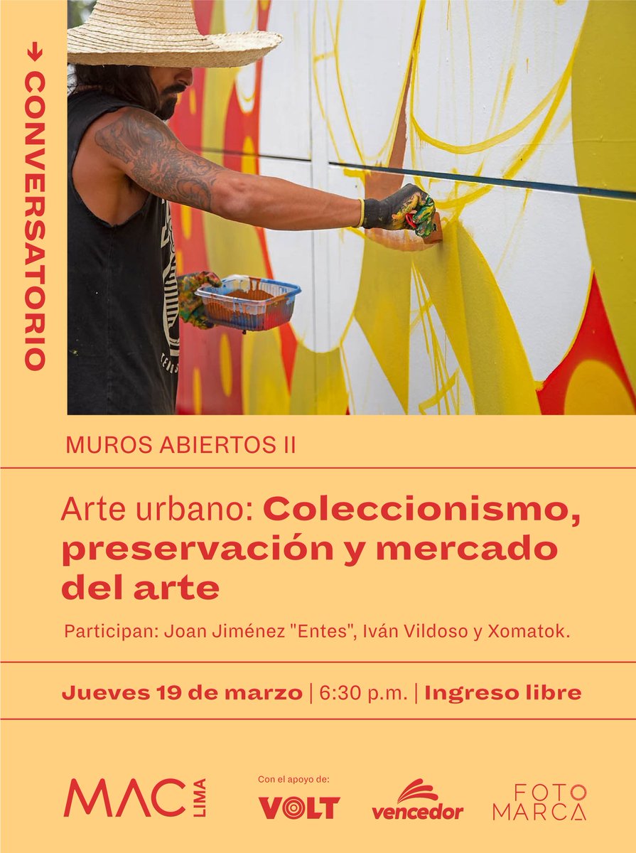 museomaclima's tweet photo. 🔹Arte urbano: Coleccionismo, preservación y mercado del arte
👥Participan: Joan Jiménez "Entes", Iván Vildoso y Xomatok.
🗓 Jueves 19 de marzo
🕡 6:30 p.m.
🎫 Ingreso libre
✨ #VenAlMAC #ElArteEsInevitable #grafiti #murales #arteurbano #urban #art #museo #museum ✨ https://t.co/jDDConvOfD