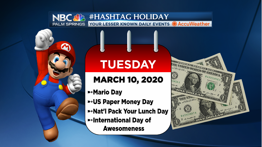 JerrySteffen's tweet photo. What's Going On?!
What's in the paper bag? Could be lunch. Could be paper money. Both work on this #USPaperMoneyDay & #PackYourLunchDay.
Did you know today is Mario's birthday? Yep, MAR10. Get it? Let's shellabrate!
Heads-up: St. Paddy's Day is just 1-week away.☘️
@NBCPalmSprings https://t.co/14MNOdySED