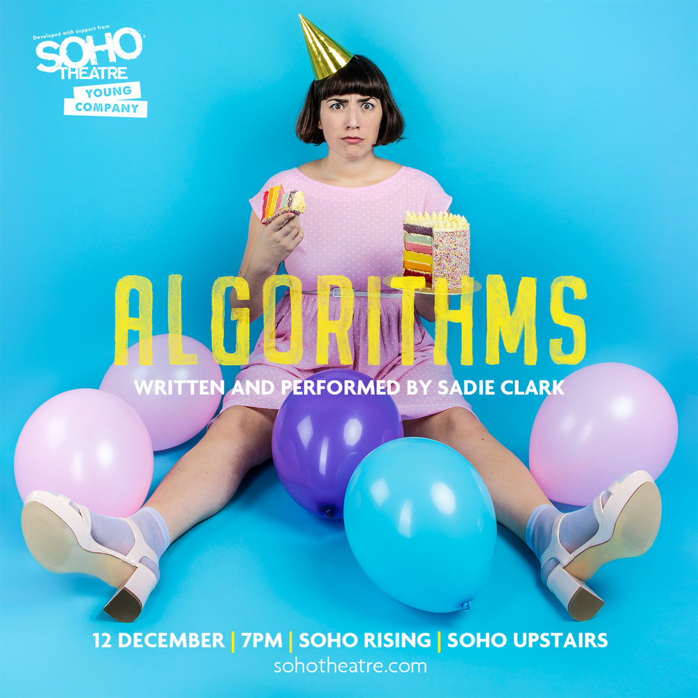 SimonJBowkett's tweet photo. Brilliant show at @sohotheatre of #AlgorithmsPlay by @SadieLeylaClark. Warm, honest, funny, and brutal about 21st Century dating, angst, and social expectations, and one of the most matter-of-fact portrayals of #bisexuality I've seen. Superb. https://t.co/P9XY6kIIxE