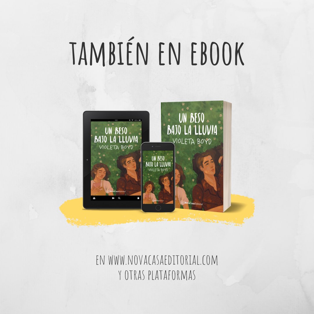 NovaCasaEditors's tweet photo. ¡Ya está aquí! El esperadísimo UN BESO BAJO LA LLUVIA de Violeta Boyd (@nosoyvioleta) está disponible. En nuestras historias os hemos dejado el enlace para adquirirlo en papel (¡hacemos envíos a todo el mundo!) y en ebook.
#novacasaeditorial #unbesobajolalluvia #violetaboyd https://t.co/SEbegJFhMW