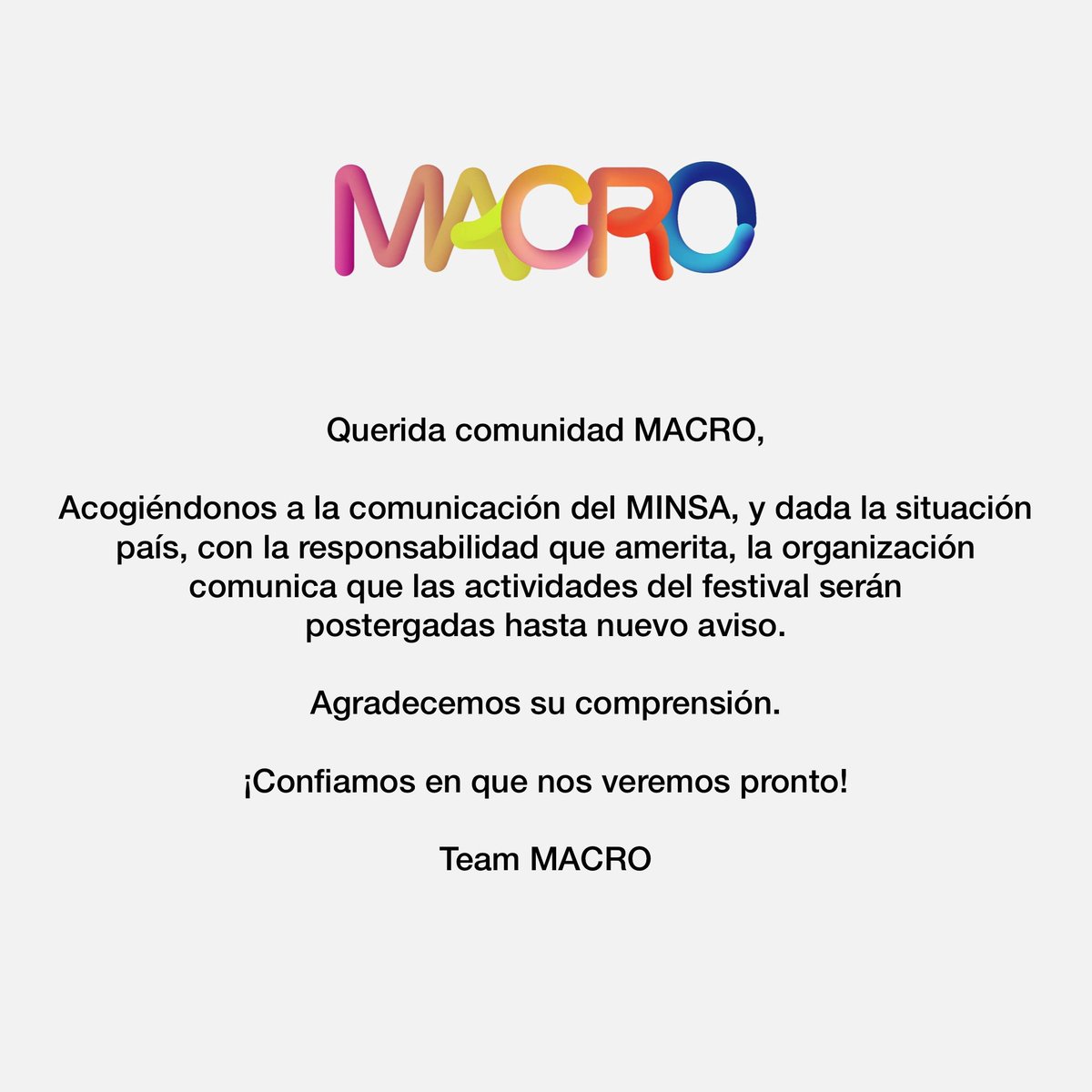 En respuesta a sus mensajes, les comparto comunicación oficial <a href="/macrofest/">MACROFEST</a> se posterga hasta nuevo aviso. Agradecemos su difusión y comprensión. #LaIndustriaCreativa