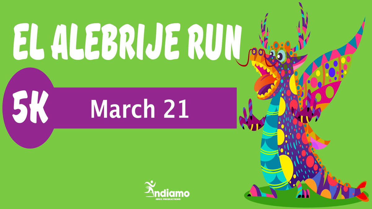 You're invited to El Alebrije Run 5K 2020 (March 21, 2020) - eepurl.com/gVNW5P