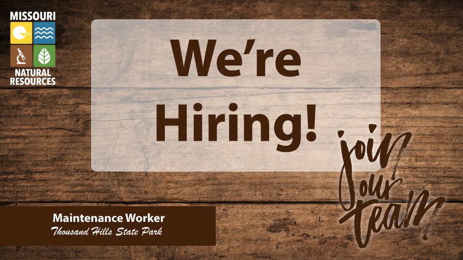 MoDNR's tweet photo. Do you have experience in construction, electrical, plumbing, or mechanical trades; grounds keeping work; or farm work? MoDNR is #hiring a #maintenanceworker for Thousand Hills State Park. To apply, visit https://t.co/OTI42oCcdb. https://t.co/rGgEd8KXXp