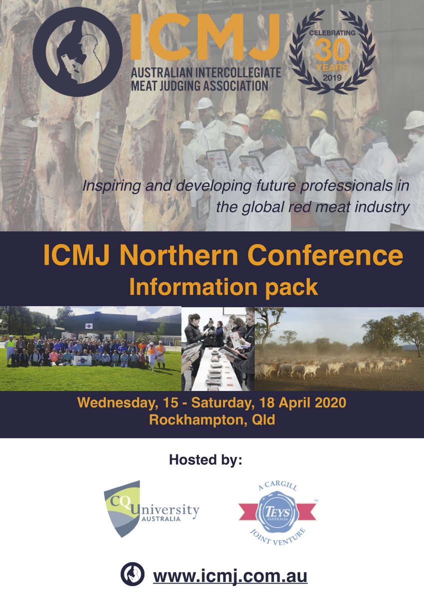 ausmeatjudging's tweet image. ICMJ Northern Conference is on again 15-18April in Rockhampton. For uni students &amp;amp; young industry professionals. Don't miss this amazing program @meatlivestock @AusRedMeat @TeysAustralia @CQUni @BeefAustralia @Aus_Meat_Ind icmj.com.au/2020/02/13/reg…