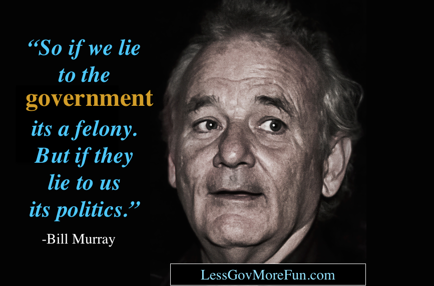 LessGovMoreFun's tweet photo. Bill Murray has it nailed.

#TLOT
#YLOT https://t.co/NVMyHnWnnJ