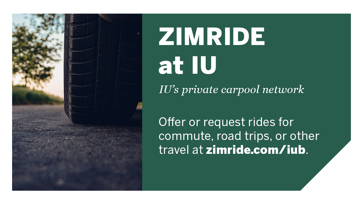 Have extra seats as you leave campus for Spring Break? Or need a ride? Try out the private Zimride network at IU to make carpool offers and requests. Learn more at go.iu.edu/Zimride.