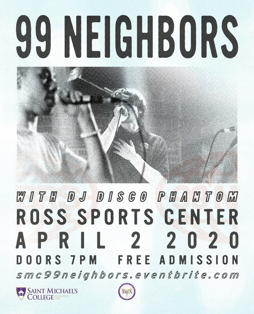 SMCVT_SGA's tweet photo. Save the date! The spring concert headlined by the local 99 Neighbors (ft. DJ Disco Phantom) is set for April 2, 2020. It will be held in the Ross Sports Center and doors open at 7PM. FREE ADMISSION, just sign up using the link: https://t.co/TuZRQpBC1Z https://t.co/pgW8xXBxj9