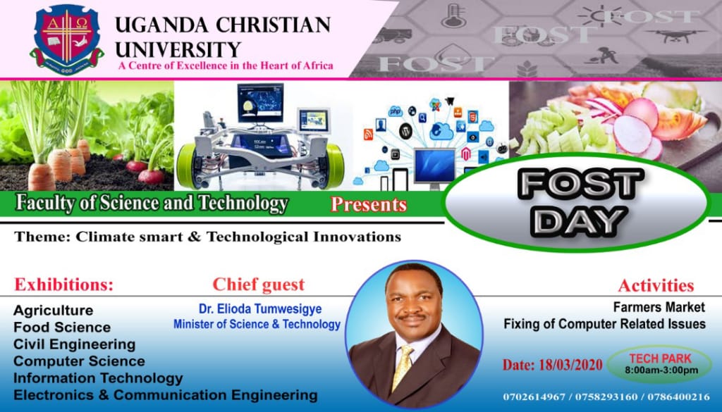 FostUcu's tweet photo. We cordially invite you for the First annual FOST Day Exhibition on Wednesday 18th March 2020. Your presence will be greatly appreciated.  @MoICT_Ug @UCUGuildGovt @DCT_UCU @dsc_ucu @UCUniversity @UCUeLearning @obonyo_frank  @WalterWashika https://t.co/Ii89uMvQTx