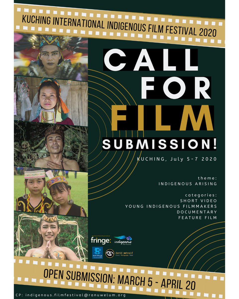 ranuwelum_org's tweet photo. RWMF Fringe: Kuching International Indigenous Film Festival 2020 | July 5-7 #IndigenousArising
#Call4Entries SUBMISSIONS OPEN
Show Yourself โ โ Every indigenous person is to be brave, proud and confident to show him/herself to the world through films. https://t.co/4XkTUIXOD5 https://t.co/84g1hwZXll