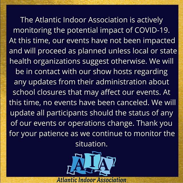 The Atlantic Indoor Association is actively monitoring the potential impact of COVID-19. At this time, our events have not been impacted and will proceed as planned unless local or state health organizations suggest otherwise. We will be in contact with … ift.tt/2wNmPAW
