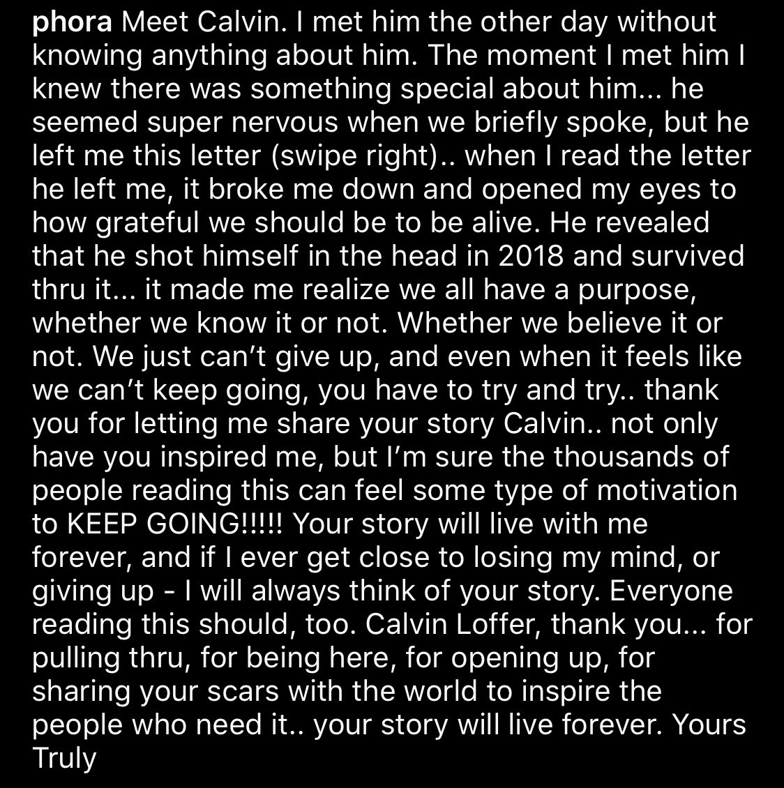 PHORAONE's tweet photo. Thank you for letting me share your story Calvin...

If you ever felt like giving up, or ending everything, PLEASE READ THIS. https://t.co/jgBHnewRKE