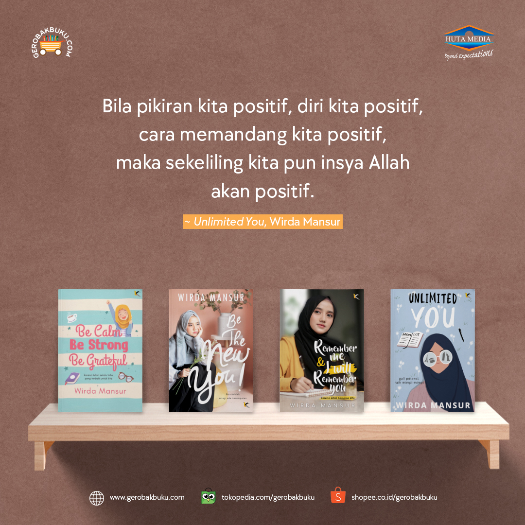 "Bila pikiran kita positif, diri kita positif, cara memandang kita positif, maka sekeliling kita pun insya Allah akan positif."
~ Unlimited You, Wirda Mansur

#WirdaMansur