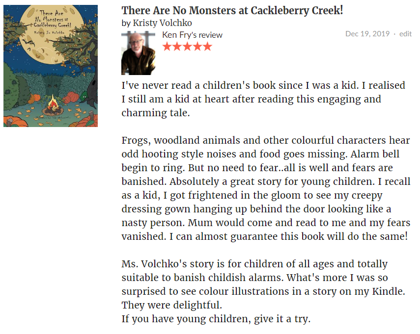 KenFry10's tweet photo. My review of There Are No Monsters at Cackleberry Creek by
Kristy Jo Volchko
https://t.co/Apx4Xxgj6Z 
Recommended for Children of all ages!

@KristyJoVolchko
#childrensbook
#booksforkids
#IARTG
#BYNR
#mustread
#amreading https://t.co/WOohZ58tYr