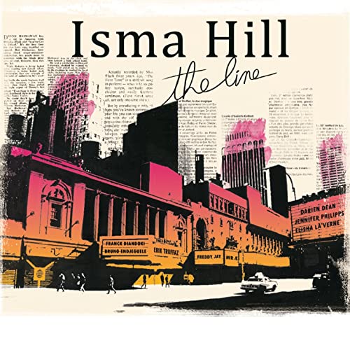 6) The Line - Isma Hill