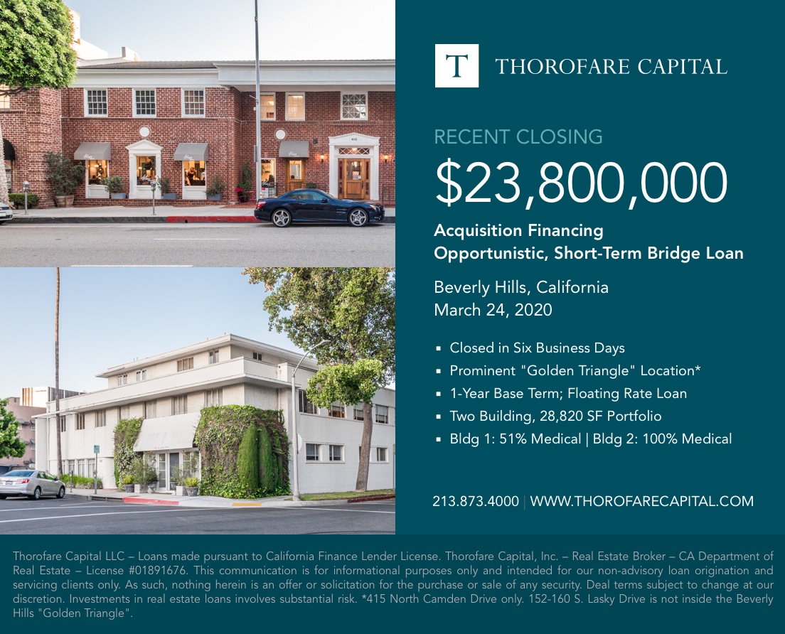 Thorofare Funds $23,800,000 Acquisition Loan for Beverly Hills Portfolio #CRE