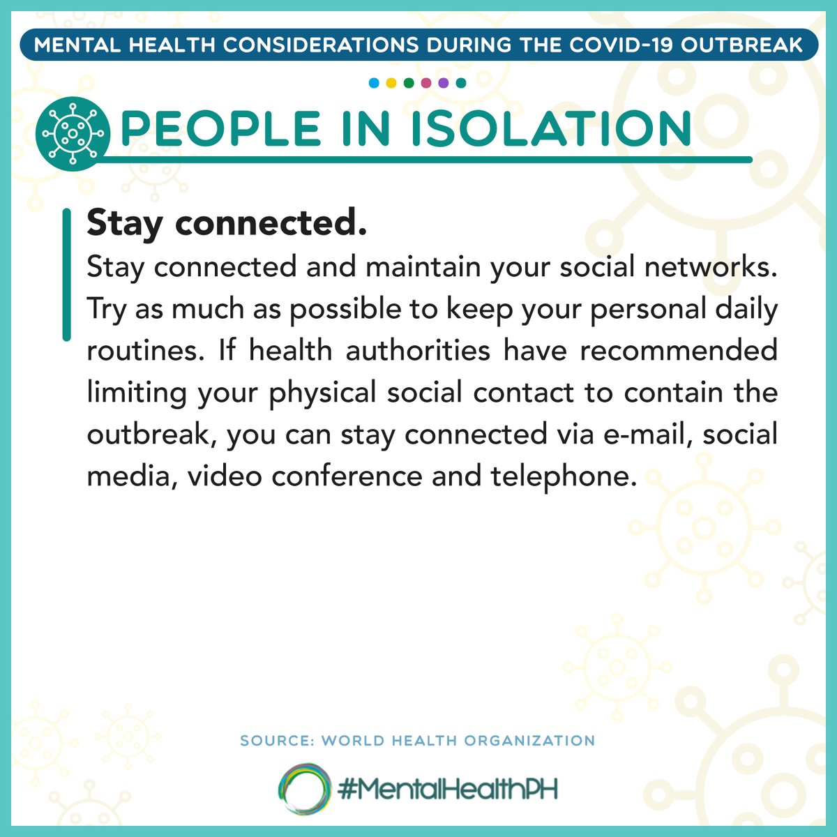 [Mental Health Considerations during COVID-19 Outbreak]For People in Isolation #MentalHealthPH  #COVID19(Source:  @WHO) @WHOPhilippines  @gospeakyourmind  @UnitedGMH