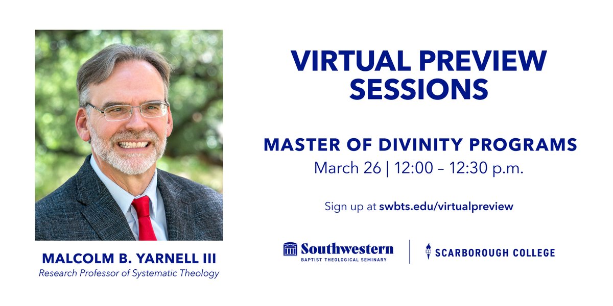 SWBTS's tweet photo. Considering an M. Div.? Join us tomorrow for a conversation with @myarnell, Research Professor of Systematic Theology here at #SWBTS.

Check out the whole Virtual Preview schedule and get registered https://t.co/ExN54djqeq https://t.co/GwYNeAlqUv