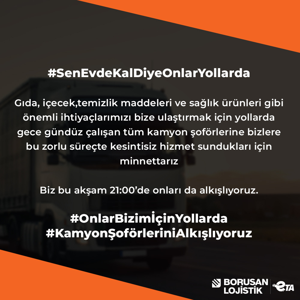 #SenEvdeKalDiyeOnlarYollarda