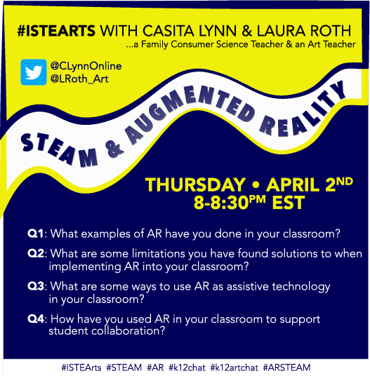 STEAM & Augmented Reality #TwitterChat with @ClynnOnline and @lroth_art on 4/2 @ 8pm!  #ISTEArts  #Steam  #AR #AugmentedReality  #k12chat  #K12ArtChat   #ARSTEAM @Downingtown6GC #dasdpride @ChristineDiGio4