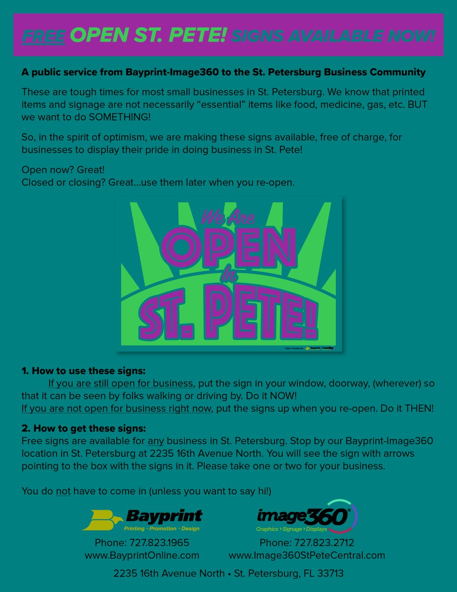 BayprintAl's tweet photo. FREE "We are Open in St. Pete" signs available to any business in St. Petersburg! Use them now, or..later, when you re-open! https://t.co/8ZRRyf1HBW