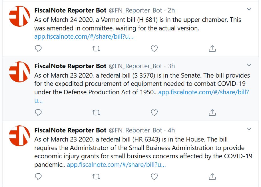 FiscalNote (@fiscalnote) on Twitter photo .<a href="/FiscalNote/">FiscalNote</a> has created a dedicated #Twitter account that updates with state and federal #coronavirus-related bill developments. Follow <a href="/FN_Reporter_Bot/">FiscalNote Reporter Bot</a> to stay in-the-know about legislative actions that could impact your organization. .<a href="/FiscalNote/">FiscalNote</a> has created a dedicated #Twitter account that updates with state and federal #coronavirus-related bill developments. Follow <a href="/FN_Reporter_Bot/">FiscalNote Reporter Bot</a> to stay in-the-know about legislative actions that could impact your organization.