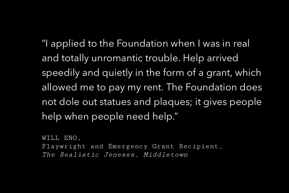 DGFound's tweet photo. "The Foundation does not dole out statues and plaques; it gives people help when people need help." - Will Eno, Playwright and Emergency Grant Recipient,
(The Realistic Joneses, Middletown)
Learn more about Emergency Grants here: https://t.co/hK8UqonbXE
#DGFound https://t.co/LH4q1GMZcF