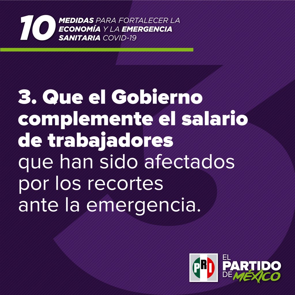 Para que la economía de ninguna familia de México caiga en la incertidumbre, #ElPRIPropone: