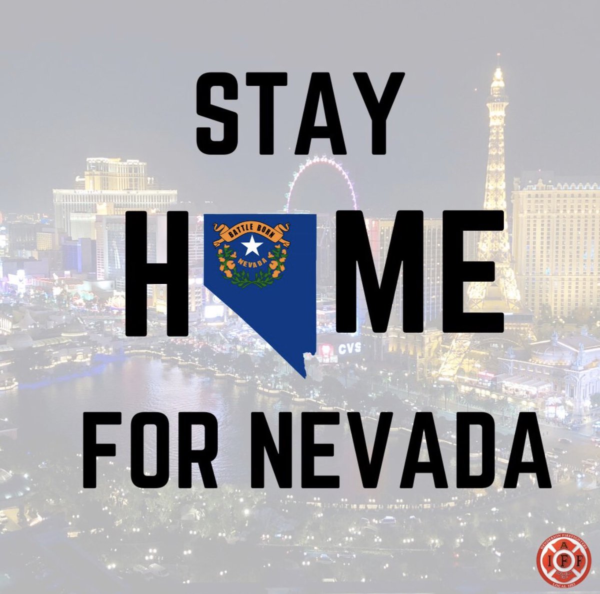Your Henderson Professional Fire Fighters encourage you and your family to Stay Home For Nevada, as healthcare workers and first responders work hard to ensure the safety and health of our residents. Together, we can get through this! #HPFF #MyHendersonFire #Coroanvirus #COVID19