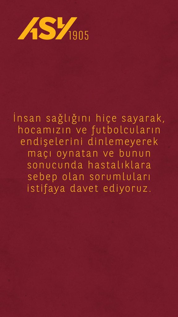 ASY1905Dernegi's tweet photo. İnsan sağlığını hiçe sayarak, hocamızın ve futbolcuların endişelerini dinlemeyerek maçı oynatan ve bunun sonucunda hastalıklara sebep olan sorumluları istifaya davet ediyoruz. 
#FatihTerim #AbdurrahimAlbayrak #Galatasaray #SadeceGalatasaray #ASY1905 #ASY1905Dernegi https://t.co/yHqA3XoWNK