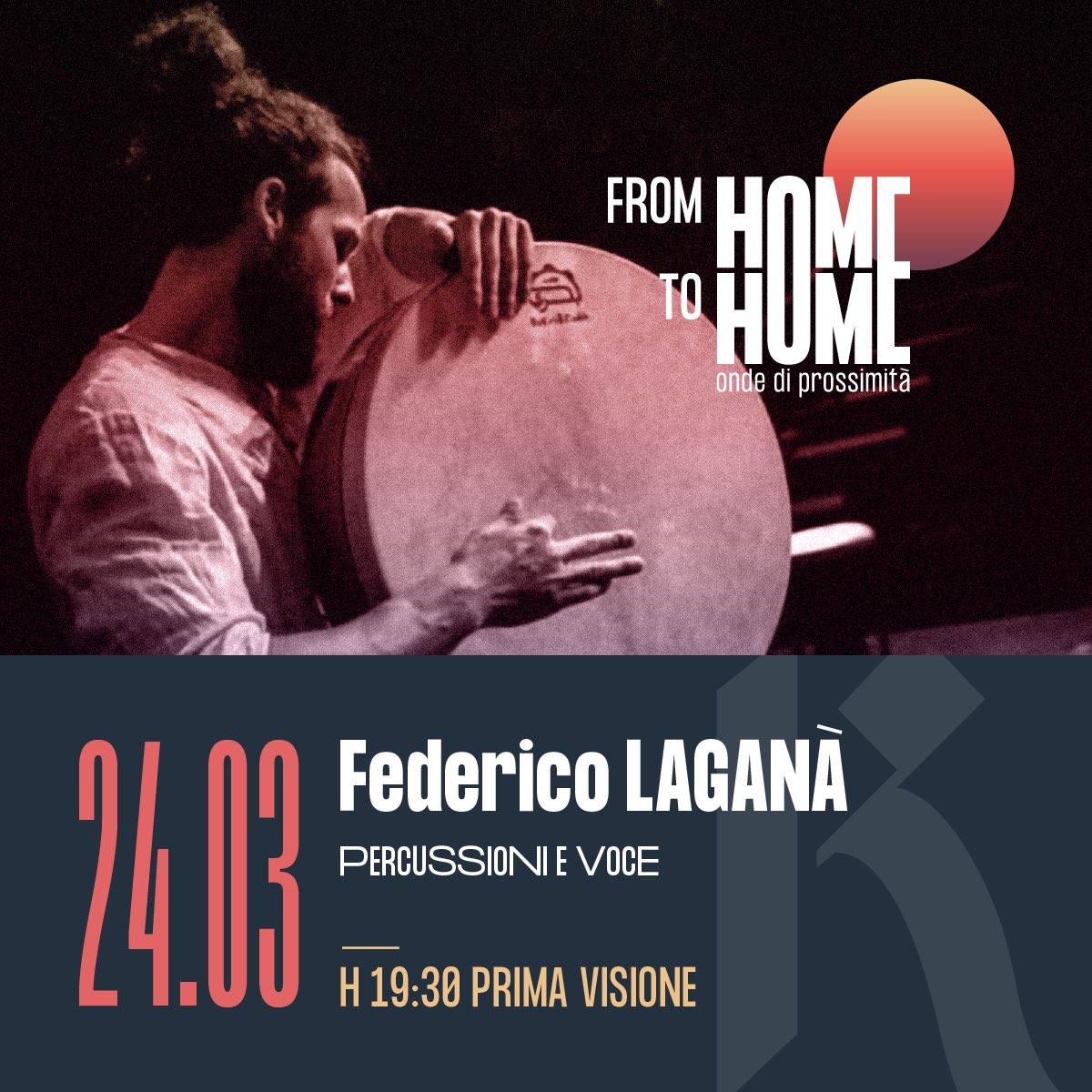 ⏰ Domani 24 Marzo alle ore 19:30 sulla nostra pagina #Facebook e sulla nostra #InstagramTV
🏠 from Home to Home 🏠
🥁 sonorità a distanza 🥁
Inauguriamo con il nostro Federico Laganá questo spazio d’ascolto di brani che hanno segnato i nostri gusti
#iorestoacasa con i #kalàscima