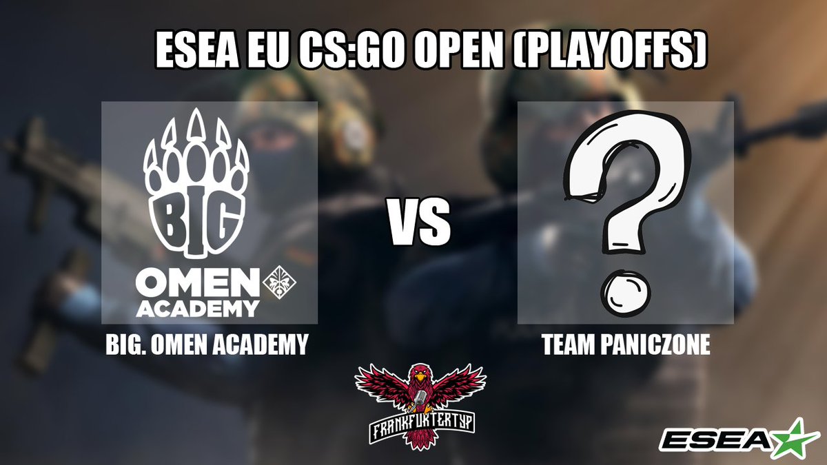 FrankfurterTyp's tweet image. Die @BIGCLANgg @OMENbyHP_de Academy trifft jetzt in der 2. Runde der @ESEA Open League #Playoffs im Best of 3 - Format auf das Team #PanicZone

👉🏼 twitch.tv/frankfurtertyp

#Twitch #CSGO #Cast #ESEAOpenLeague #GOBIG