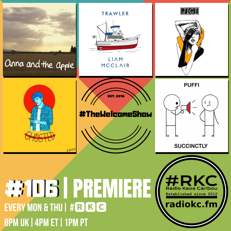 ▂▂▂▂▂▂▂▂▂▂▂▂▂▂
Coming up on #🆁🅺🅲 in
#TheWelcomeShow
▂▂▂▂▂▂▂▂▂▂▂▂▂▂
Episode #106 | PREMIERE
▂▂▂▂▂▂▂▂▂▂▂▂▂▂

<a href="/OReillyVincent1/">O’Reilly & Vincent</a> | <a href="/LiamMcclair/">Liam McClair</a> | <a href="/Jigi_Music/">JigiMusic</a> | <a href="/ghosted_boy/">J A X X</a> | <a href="/Puffistationone/">Puffi</a>

🆃🆄🅽🅴 📻 radiokc.fm
