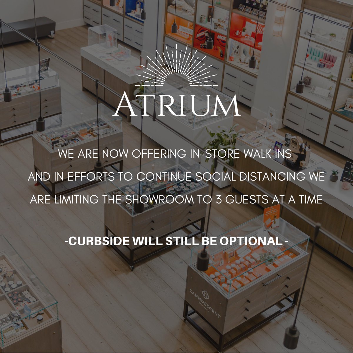 As you know, our customers and sales associates continue to be our top priority and we want to ensure we are communicating updates on the precautions we are taking during this time. #wellness #cannabiscommunity #health #atriumtopanga